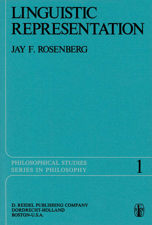 Book cover of Linguistic Representation (1974) (Philosophical Studies Series #1)