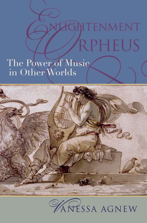 Book cover of Enlightenment Orpheus Nchm C: The Power Of Music In Other Worlds