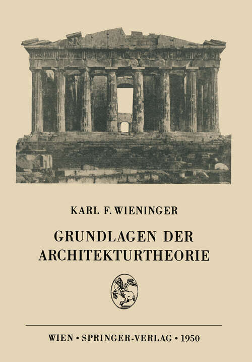 Book cover of Grundlagen der Architekturtheorie (1950)