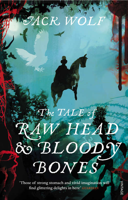 Book cover of The Tale of Raw Head and Bloody Bones: A Novel