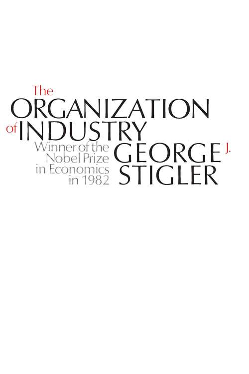 Book cover of The Organization of Industry