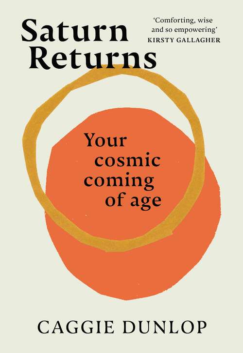 Book cover of Saturn Returns: Your cosmic coming of age