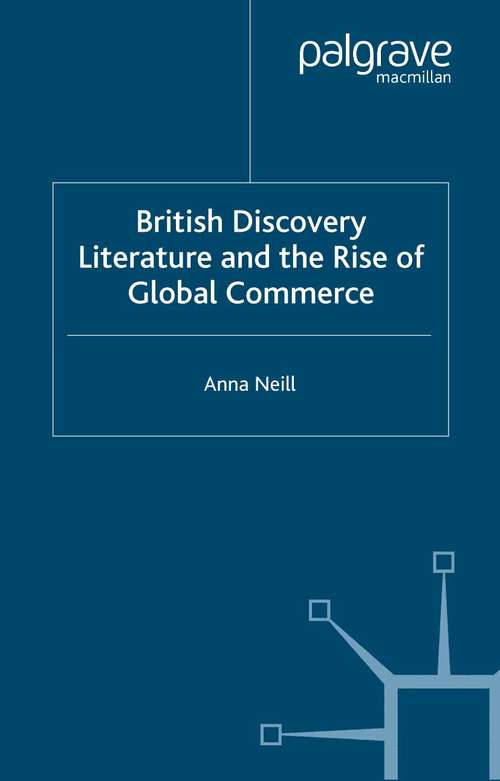 Book cover of British Discovery Literature and the Rise of Global Commerce (2002)