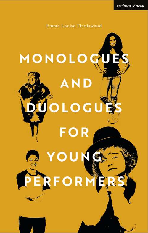 Book cover of Monologues and Duologues for Young Performers (Audition Speeches)