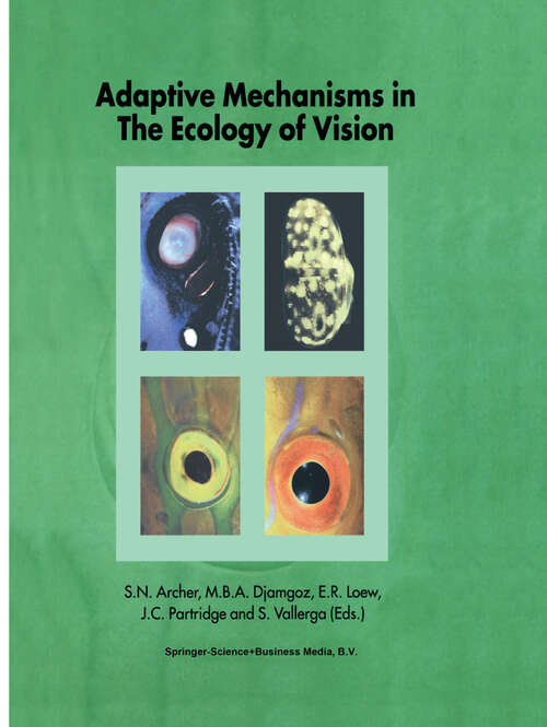 Book cover of Adaptive Mechanisms in the Ecology of Vision (1999)