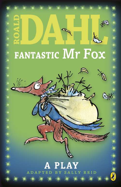 Book cover of Fantastic Mr Fox: Plays for Children