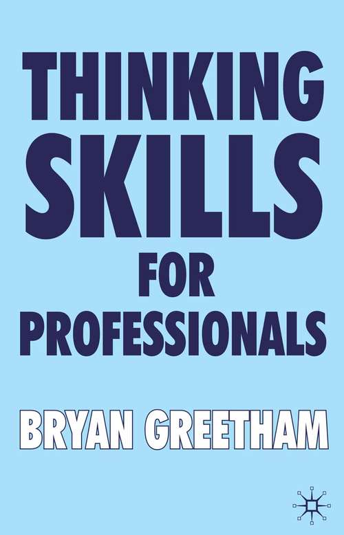 Book cover of Thinking Skills for Professionals (2010)