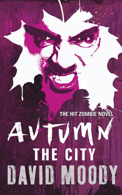 Book cover of Autumn: The City (AUTUMN #2)