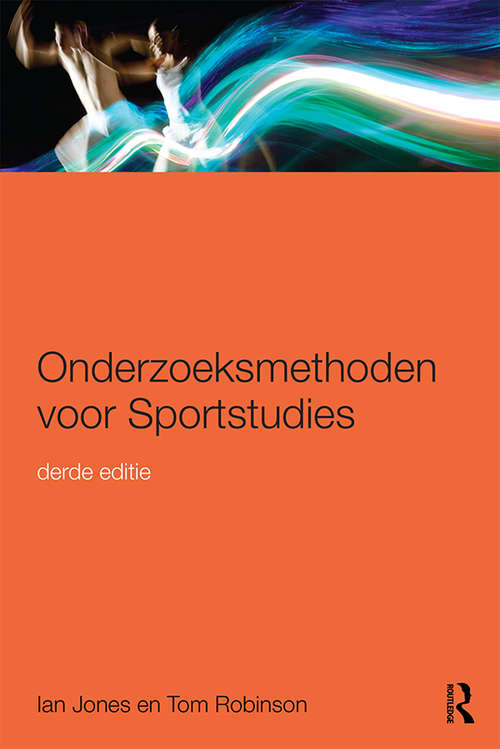 Book cover of Onderzoeksmethoden voor Sportstudies: 3e druk
