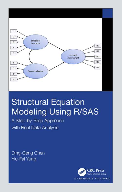 Book cover of Structural Equation Modeling Using R/SAS: A Step-by-Step Approach with Real Data Analysis