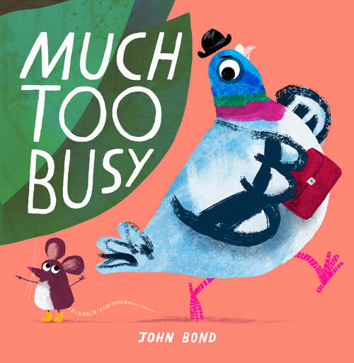 Book cover of Much Too Busy