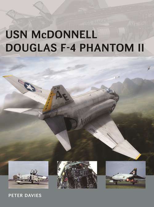 Book cover of USN McDonnell Douglas F-4 Phantom II (Air Vanguard)