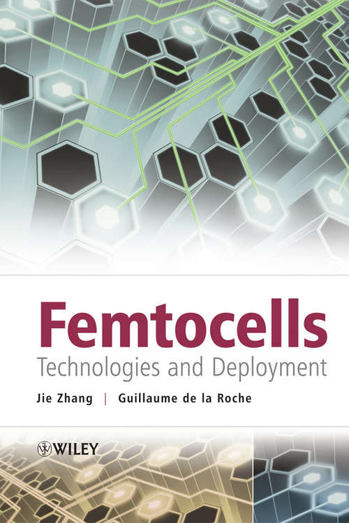 Book cover of Femtocells: Technologies and Deployment (2)