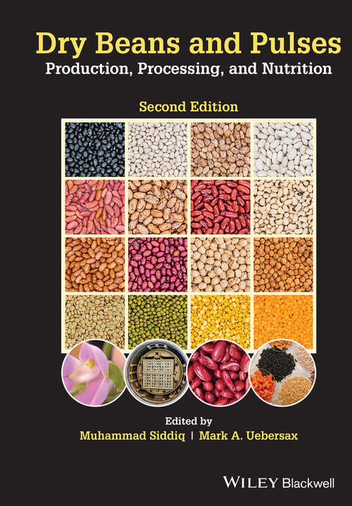 Book cover of Dry Beans and Pulses Production, Processing, and Nutrition (2)