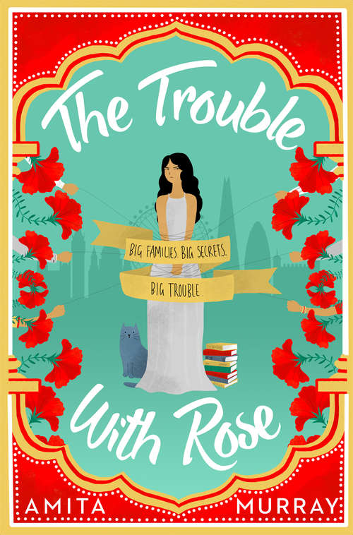 Book cover of The Trouble with Rose (ePub edition)