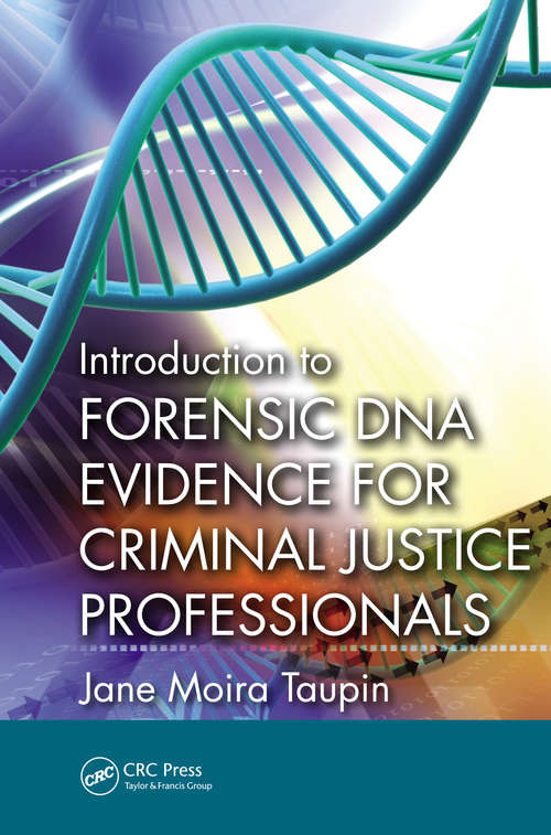Book cover of Introduction to Forensic DNA Evidence for Criminal Justice Professionals