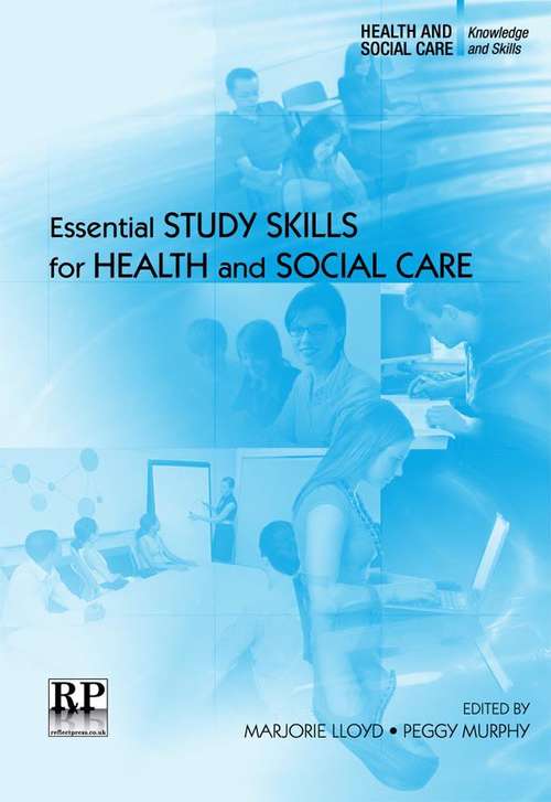 Book cover of Essential Study Skills for Health and Social Care (PDF)