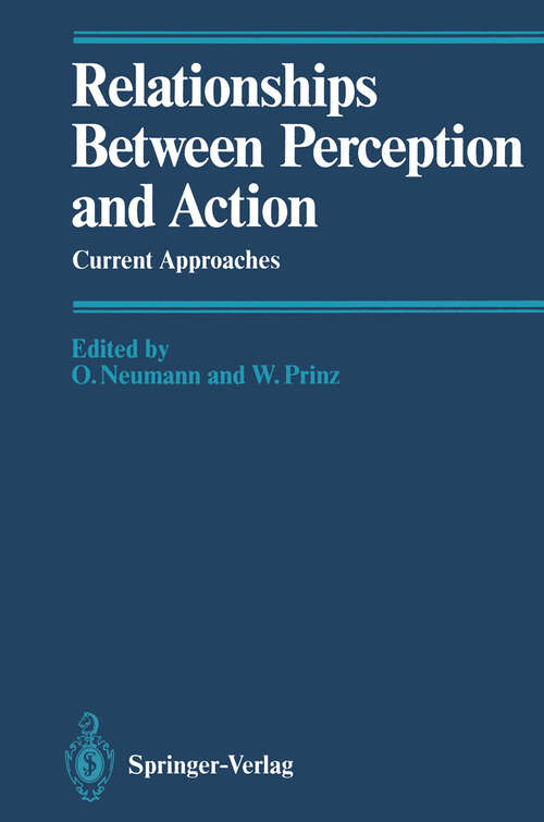 Book cover of Relationships Between Perception and Action: Current Approaches (1990)