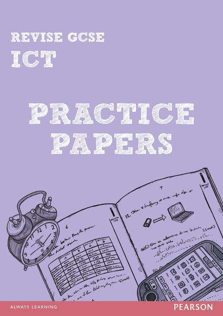 Book cover of Revise GCSE ICT Practice Papers (PDF)