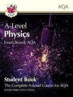 Book cover of A-Level Physics for AQA: Year 1 & 2 Student Book with Online Edition: (PDF)