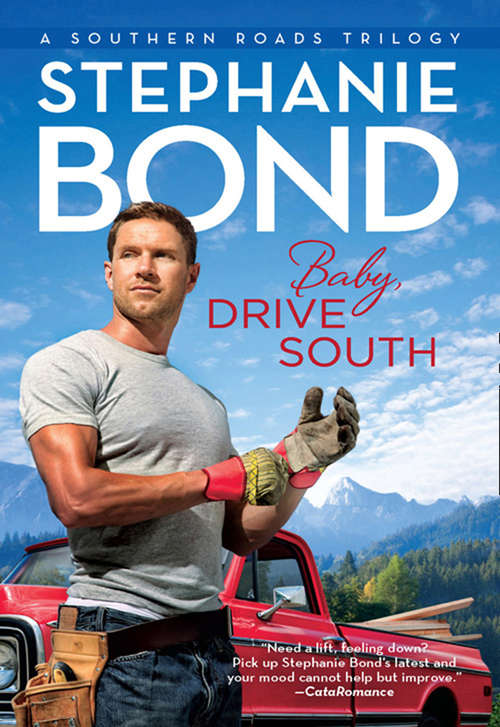 Book cover of Baby, Drive South (ePub First edition) (Southern Roads #1)