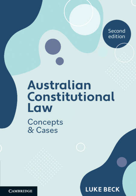 Book cover of Australian Constitutional Law: Concepts And Cases (2)