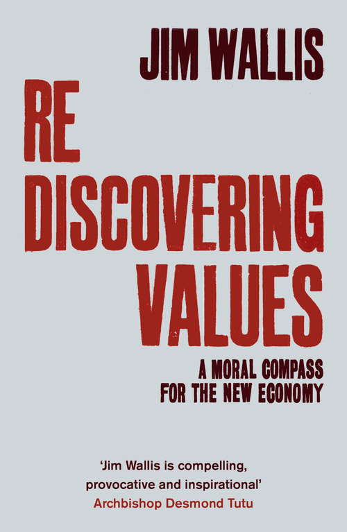 Book cover of Rediscovering Values: A Moral Compass For the New Economy