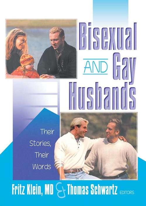 Book cover of Bisexual and Gay Husbands: Their Stories, Their Words