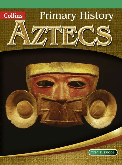 Book cover of Aztecs (Primary History Ser.) (PDF)
