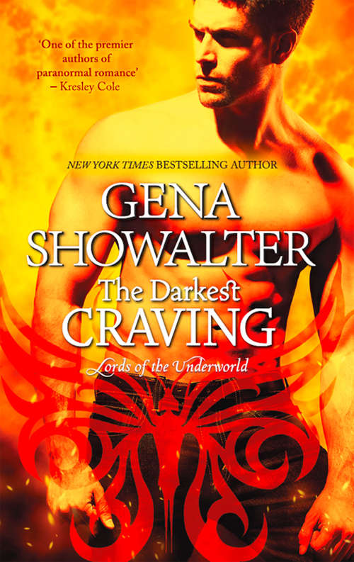 Book cover of The Darkest Craving: The Darkest Craving The Darkest Touch The Darkest Torment The Darkest Promise (ePub First edition) (Lords of the Underworld #10)