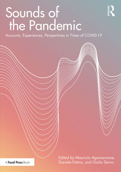 Book cover of Sounds of the Pandemic: Accounts, Experiences, Perspectives in Times of COVID-19