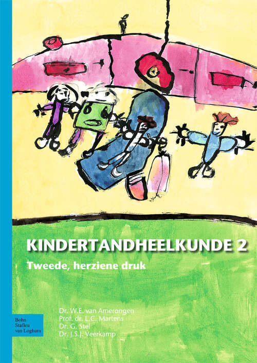 Book cover of Kindertandheelkunde deel 2 (2nd ed. 2013)