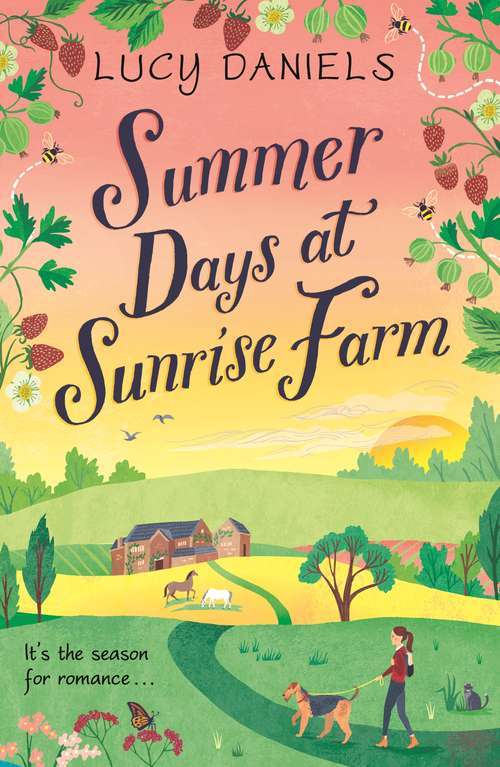 Book cover of Summer Days at Sunrise Farm: the charming and romantic holiday read (Animal Ark Revisited)