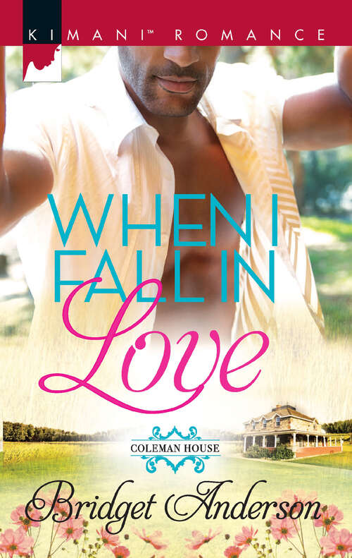 Book cover of When I Fall In Love: When I Fall In Love Under The Bali Moon Provocative Attraction His Love Lesson (ePub edition) (Coleman House #1)