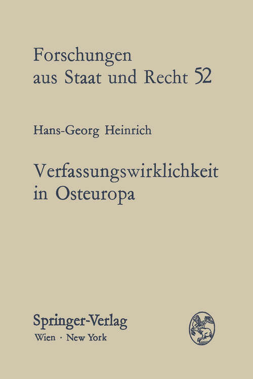 Book cover of Verfassungswirklichkeit in Osteuropa: Dargestellt am Beispiel der Präsidia der obersten Vertretungsorgane (1980) (Forschungen aus Staat und Recht #52)
