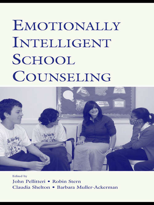 Book cover of Emotionally Intelligent School Counseling
