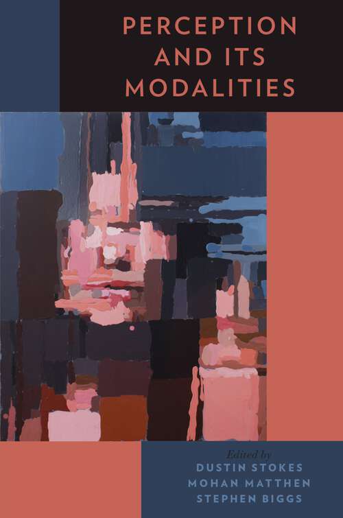 Book cover of Perception and Its Modalities