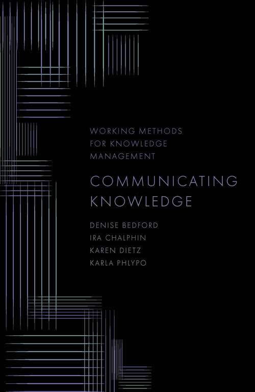 Book cover of Communicating Knowledge (Working Methods for Knowledge Management)