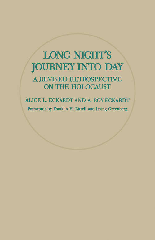 Book cover of Long Night's Journey into Day: A Revised Retrospective on the Holocaust (2)