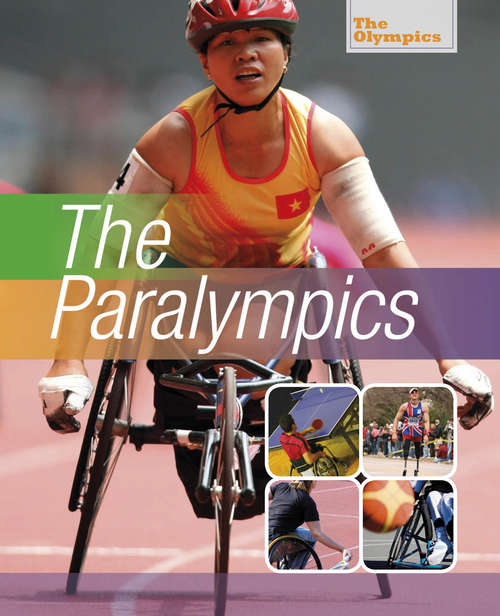 Book cover of The Paralympics: The Paralympics Library Ebook (The Olympics #1)