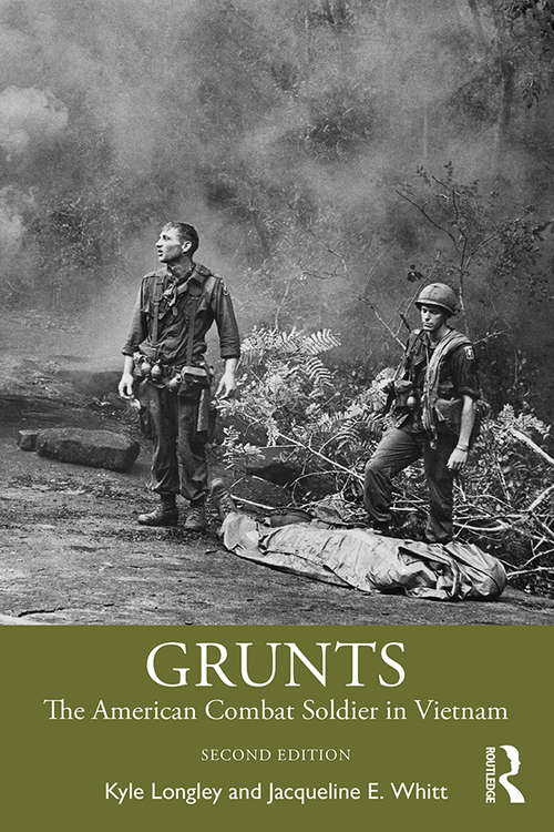 Book cover of Grunts: The American Combat Soldier in Vietnam (2)
