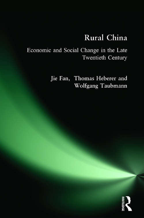 Book cover of Rural China: Economic and Social Change in the Late Twentieth Century (3) (Studies On Ethnic Groups In China Ser.)