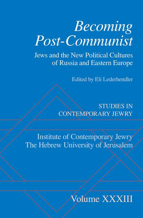 Book cover of Becoming Post-Communist: Jews And The New Political Cultures Of Russia And Eastern Europe (STUDIES IN CONTEMPORARY JEWRY)