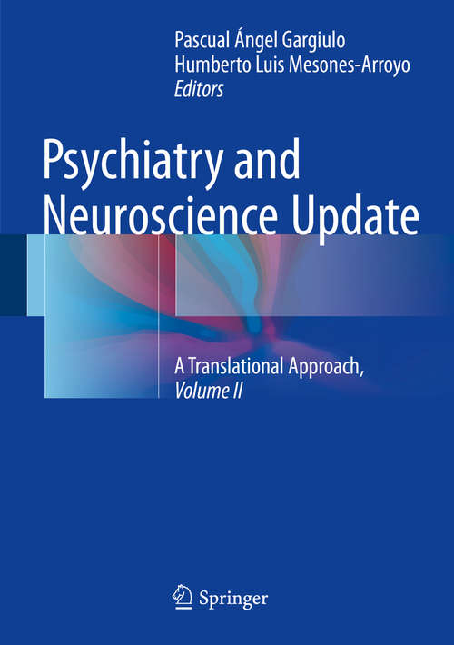 Book cover of Psychiatry and Neuroscience Update - Vol. II: A Translational Approach
