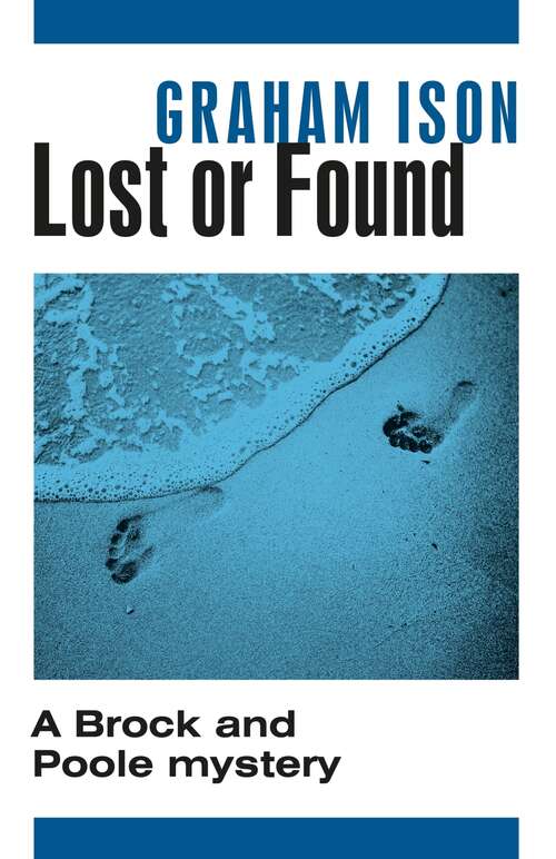 Book cover of Lost or Found (Brock and Poole #10)