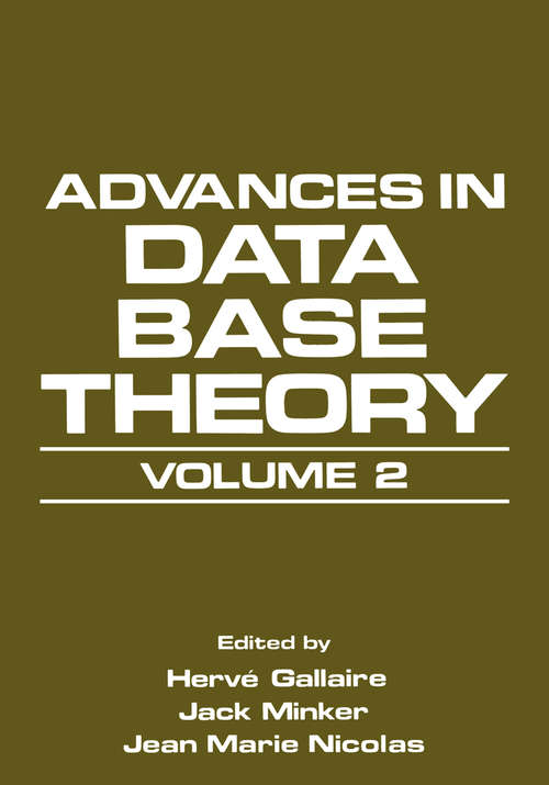 Book cover of Advances in Data Base Theory: Volume 2 (1984)
