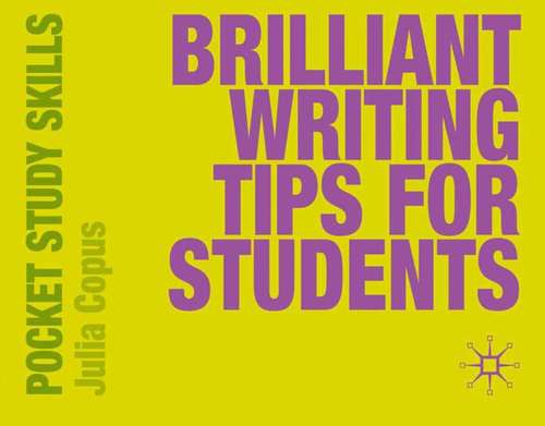 Book cover of Brilliant Writing Tips For Students (PDF)