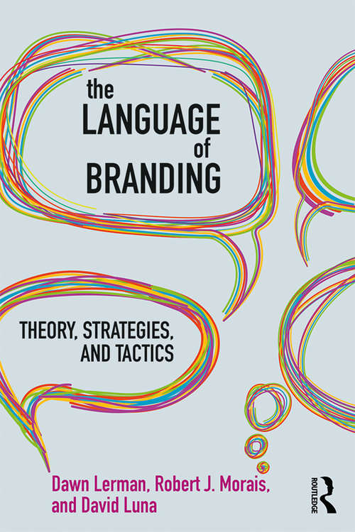 Book cover of The Language of Branding: Theory, Strategies, and Tactics