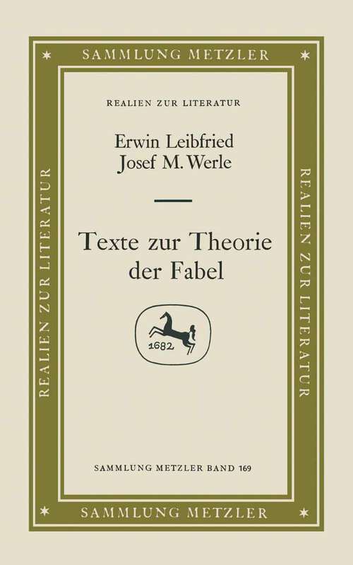 Book cover of Texte zur Theorie der Fabel: Sammlung Metzler, 169 (1. Aufl. 1978) (Sammlung Metzler)