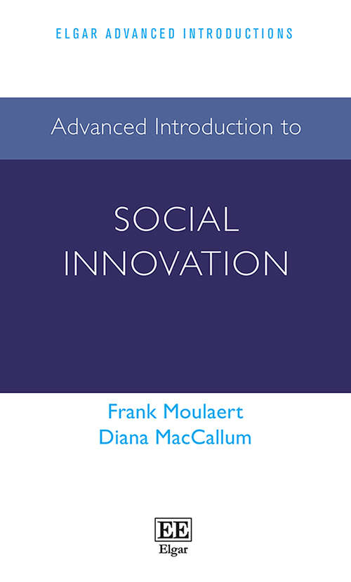 Book cover of Advanced Introduction to Social Innovation (Elgar Advanced Introductions series)